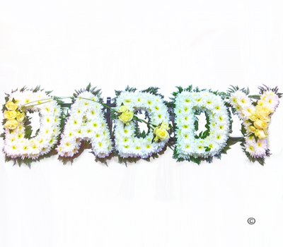 Daddy flower letter Tribute Code: JGFF12CIWDD | Local delivery or collect from our shop only